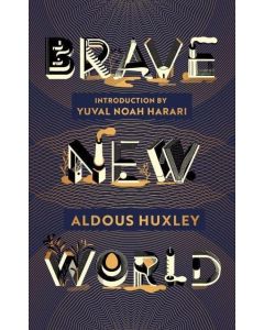 Brave New World - 90th Anniversary Edition with an Introduction by Yuval No
