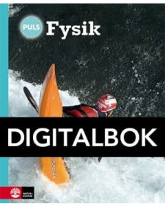 PULS/Fysik 7-9 Grundbok Digital, fjärde upplagan