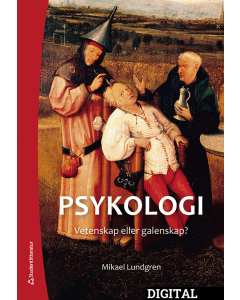 Psykologi - vetenskap eller galenskap? (Klasslicens Digitalt)