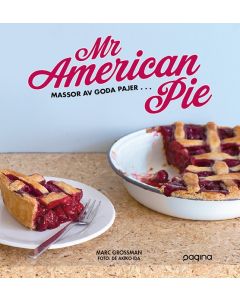 Mr American Pie : massor av goda pajer ...