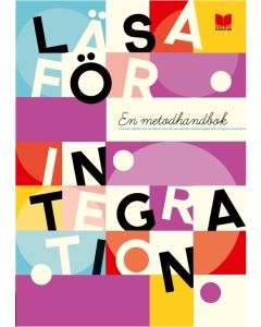 Läsa för integration : En metodhandbok