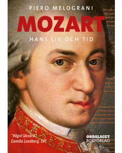 Mozart : hans liv och tid