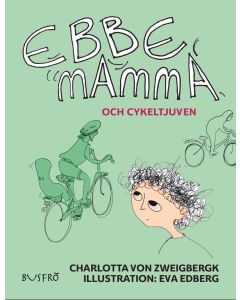 Ebbe, mamma och cykeltjuven