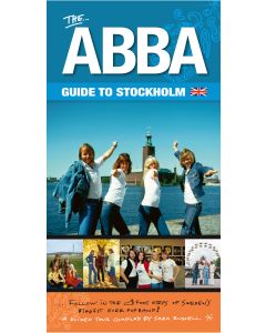 The ABBA guide to Stockholm - expanded & revised