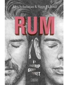 Rum : en roadtrip genom psyket