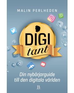 Digitant : din guide till den digitala världen