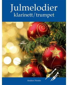 Julmelodier Klarinett / Trumpet