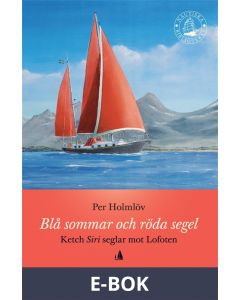 Blå sommar och röda segel, E-bok