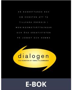 Dialogen - och konsten att tänka tillsammans, E-bok