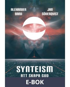 Synteism - Att skapa Gud i Internetåldern, E-bok