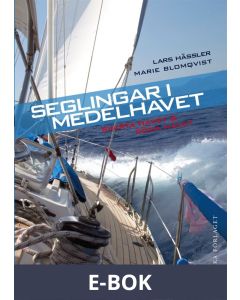 Seglingar I Medelhavet : Svarta havet & Röda havet, E-bok