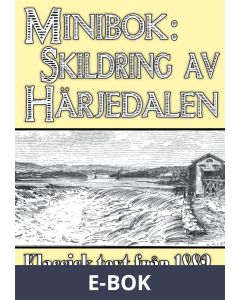 Minibok: Skildring av Härjedalen 1882, E-bok