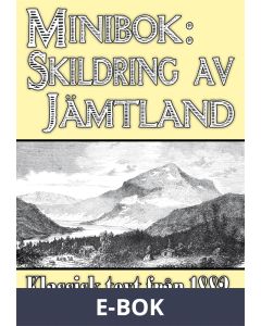 Minibok: Skildring av Jämtland 1882, E-bok