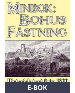 Minibok: Bohus fästning 1869, E-bok
