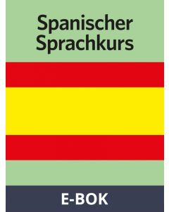 Spanischer Sprachkurs, E-bok