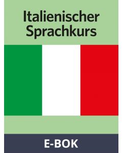 Italienischer Sprachkurs, E-bok