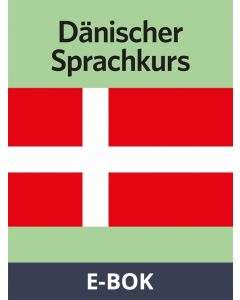 Dänischer Sprachkurs , E-bok