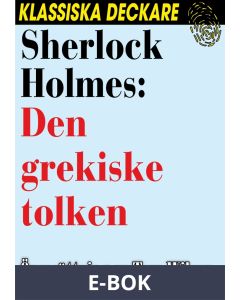 Sherlock Holmes: Den grekiske tolken, E-bok
