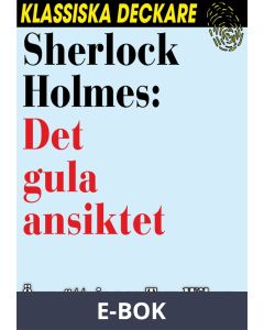 Sherlock Holmes: Det gula ansiktet, E-bok