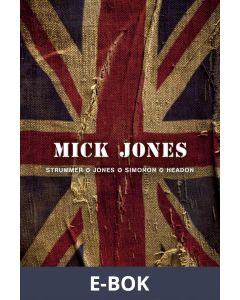 Mick Jones, E-bok