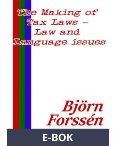 The Making of Tax Laws – Law and Language issues, E-bok