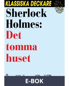 Sherlock Holmes: Det tomma huset, E-bok