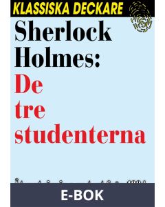 Sherlock Holmes: De tre studenterna, E-bok
