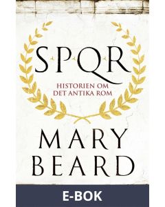 SPQR : Historien om det antika Rom, E-bok