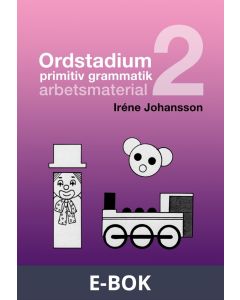 Ordstadium, primitiv grammatik - arbetsmaterial, E-bok