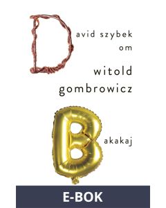 Om Bakakaj av Witold Gombrowicz, E-bok