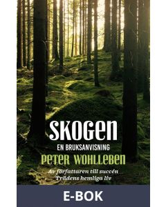 Skogen : en bruksanvisning, E-bok