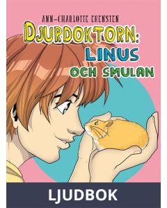Djurdoktorn: Linus och Smulan, Ljudbok