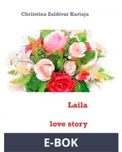 Laila: a poetic love story, E-bok