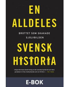 En alldeles svensk historia, E-bok