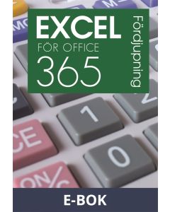 Excel för Office 365 Fördjupning, E-bok