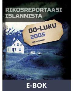Rikosreportaasi Islannista 2005, E-bok
