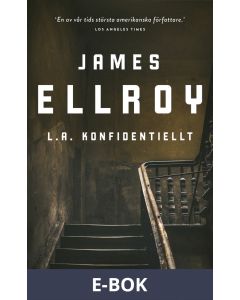 Om L.A. konfidentiellt av James Ellroy, E-bok