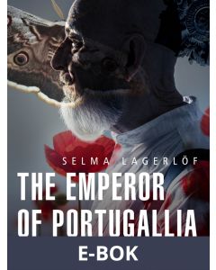 The Emperor of Portugallia, E-bok