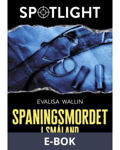 Spaningsmordet i Småland, E-bok