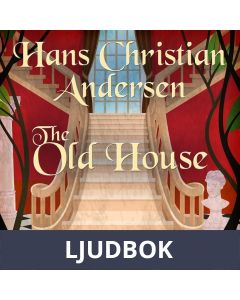 The Old House, Ljudbok