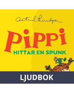 Pippi hittar en spunk, Ljudbok