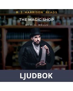 B.J. Harrison Reads The Magic Shop, Ljudbok