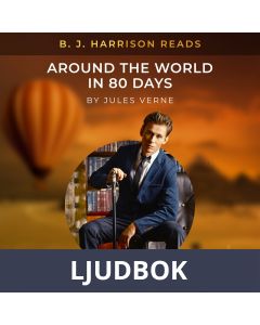 B. J. Harrison Reads Around the World in 80 Days, Ljudbok