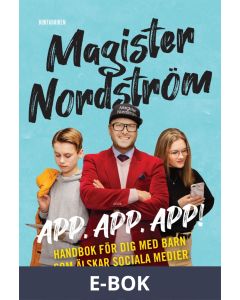 App, app, app - handbok för dig med barn som älskar sociala medier, E-bok