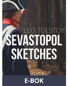 Sevastopol Sketches, E-bok
