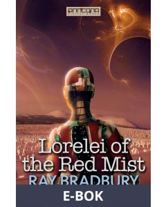 Lorelei of the Red Mist, E-bok