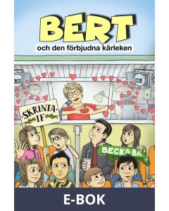 Bert och den förbjudna kärleken, del 3	, E-bok