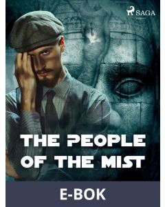 The People of the Mist, E-bok