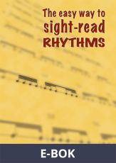 The easy way to sight-read rhythms, E-bok