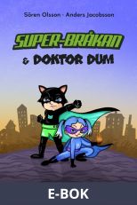 Super-Bråkan och doktor Dum, E-bok